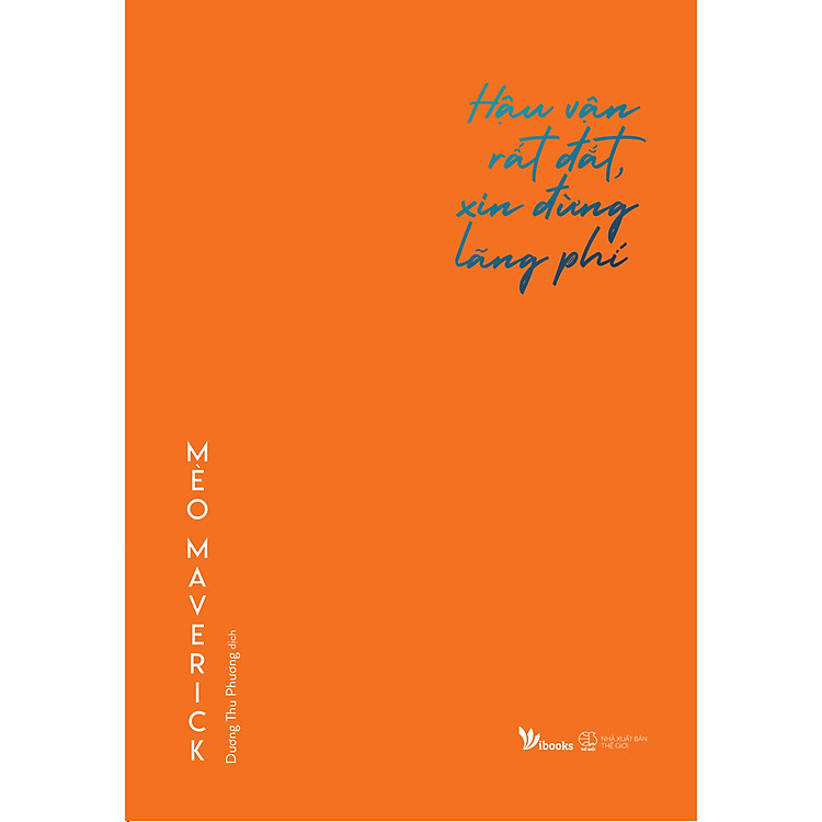 Mua tại Newshop: Hậu Vận Rất Đắt Xin Đừng Lãng Phí