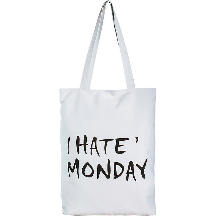Túi Vải Đeo Vai Tote Bag I Hate Monday XinhStore