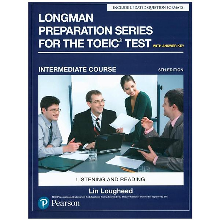 Longman Preparation Series for the TOEIC Test: Listening and Reading (6th Edition)