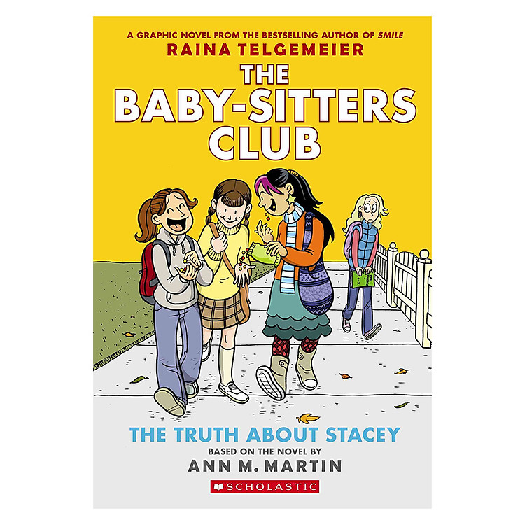 Sách The Baby - Sitters Club Graphix Book 2 : The Truth About Stacey (Graphic Novel)