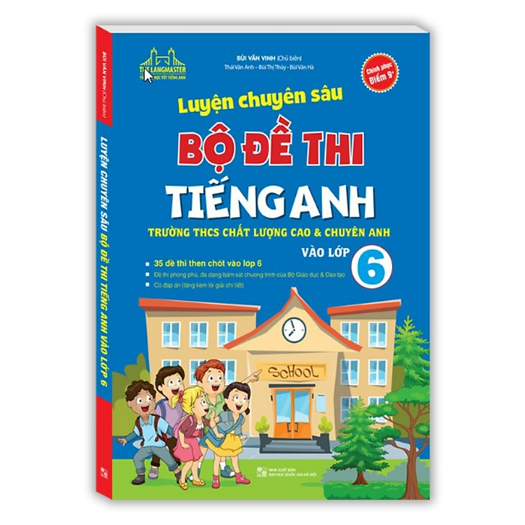 Luyện Chuyên Sâu Bộ Đề Thi Tiếng Anh Vào Lớp 6