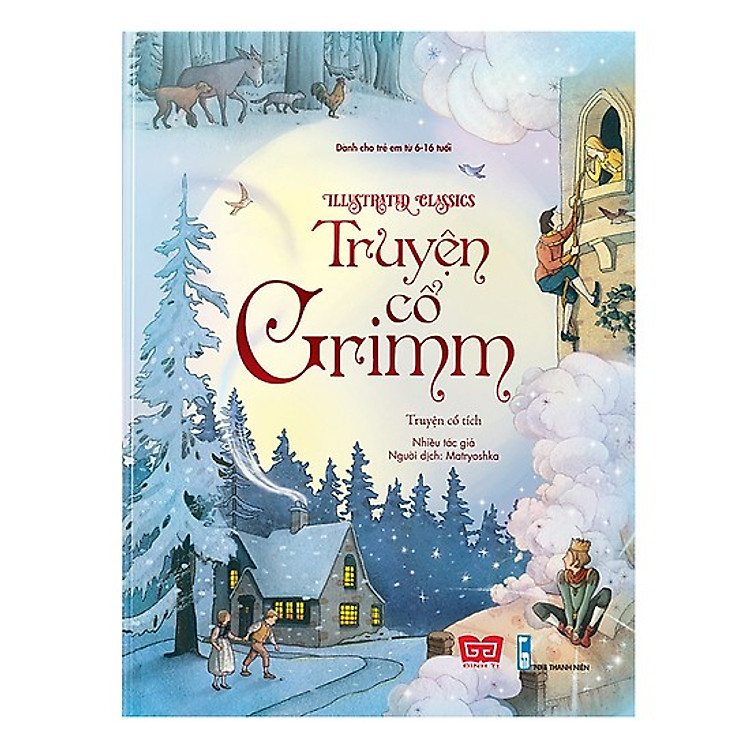 Illustrated Classics – Truyện cổ Grimm