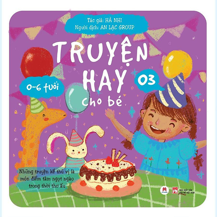 Truyện Hay Cho Bé 0 - 6 Tuổi Tập 3 - Ảnh 3