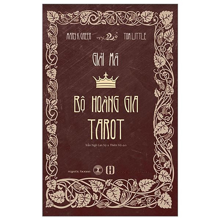 Giải Mã Bộ Hoàng Gia Tarot