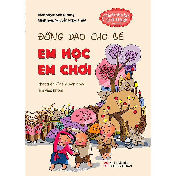 Đồng dao cho bé: Em học em chơi