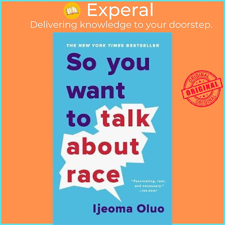 Sách - So You Want to Talk About Race by Ijeoma Oluo (US edition, paperback)