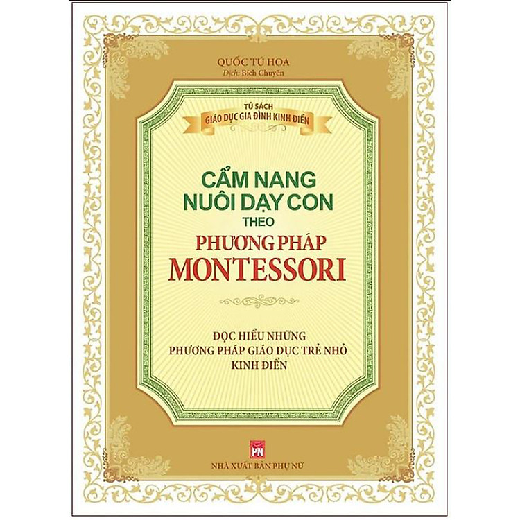 Cẩm Nang Nuôi Dạy Con Theo Phương Pháp Montessori