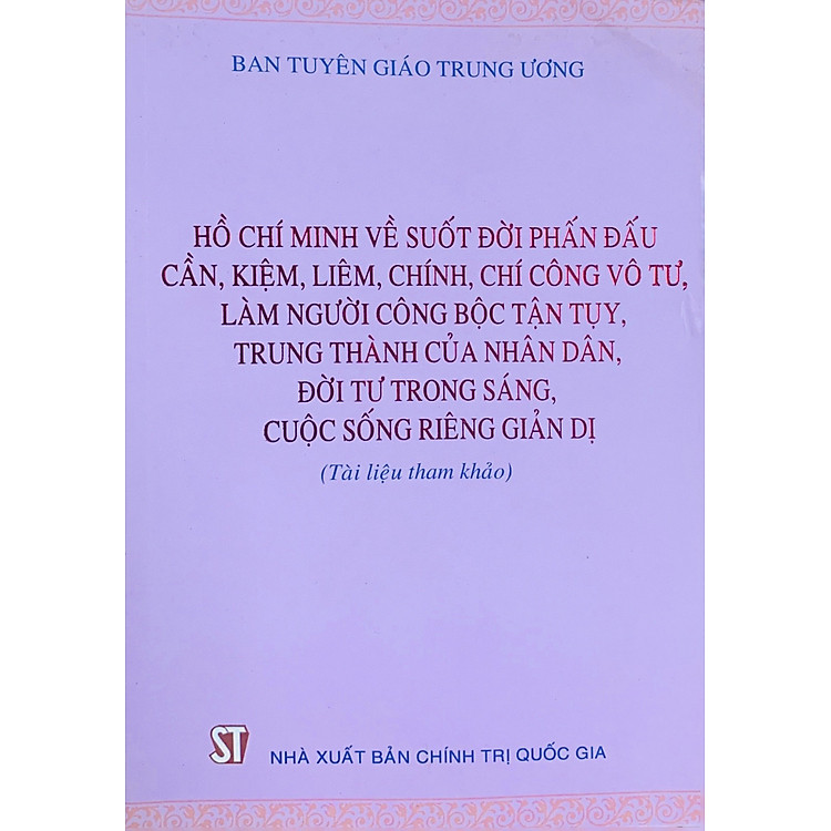 Hồ Chí Minh Về Suốt Đời Phấn Đấu