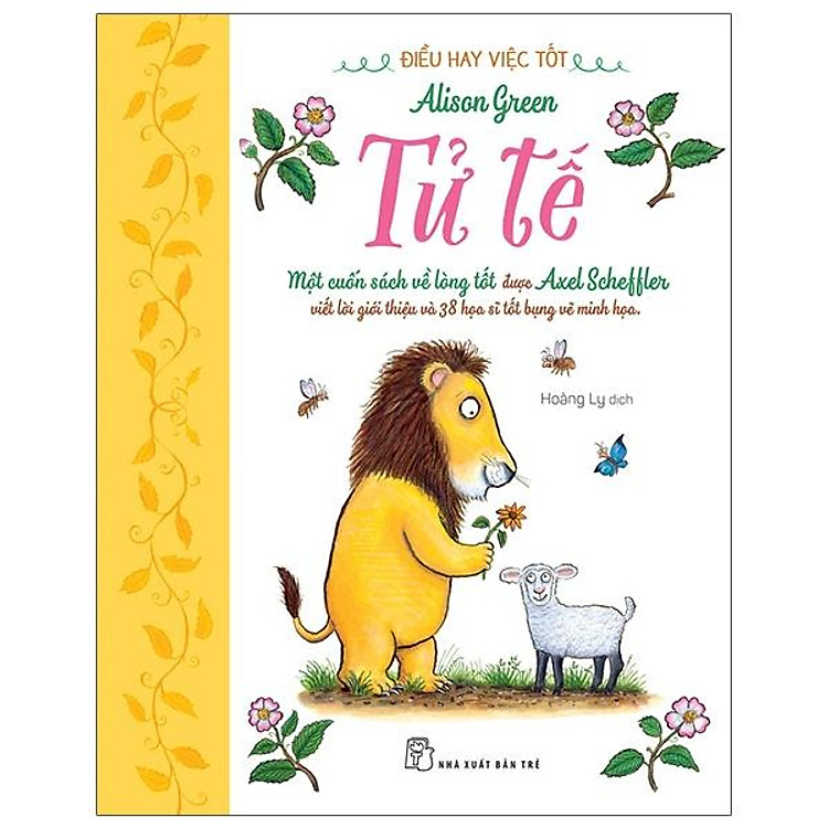 Điều Hay Việc Tốt – Tử Tế