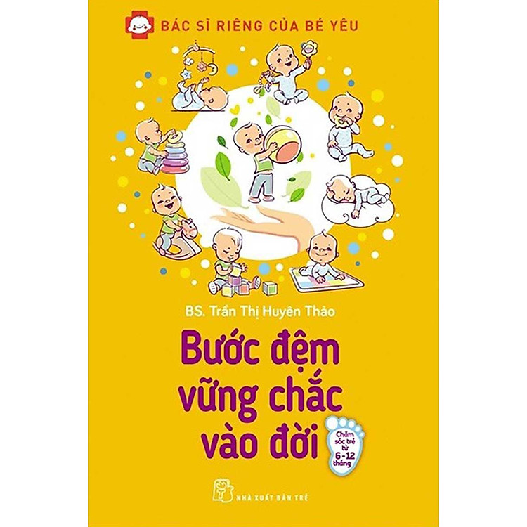 Bác Sĩ Riêng Của Bé Yêu – Bước Đệm Vững Chắc Vào Đời