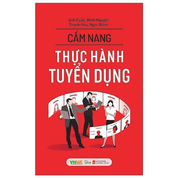 Cẩm Nang Thực Hành Tuyển Dụng