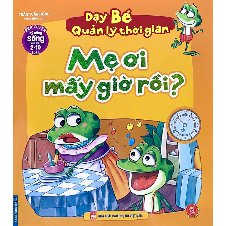 Rèn Luyện Kỹ Năng Sống Cho Trẻ 2-10 Tuổi – Dạy Bé Quản Lý Thời Gian - Ảnh 4