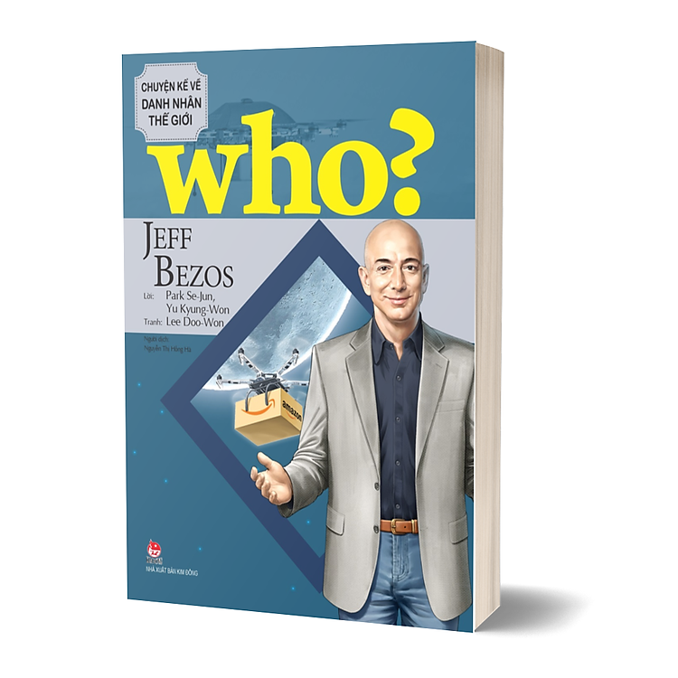 Who? Chuyện Kể Về Danh Nhân Thế Giới - Jeff Bezos - Ảnh 2