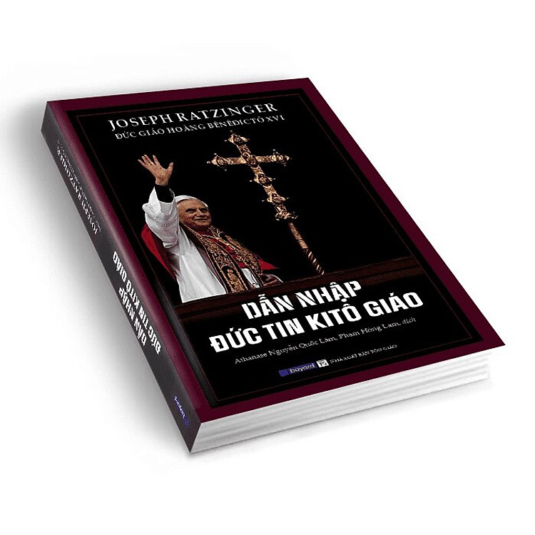 Dẫn nhập đức tin Kitô giáo (ĐGH Joseph Ratzinger) - Ảnh 2