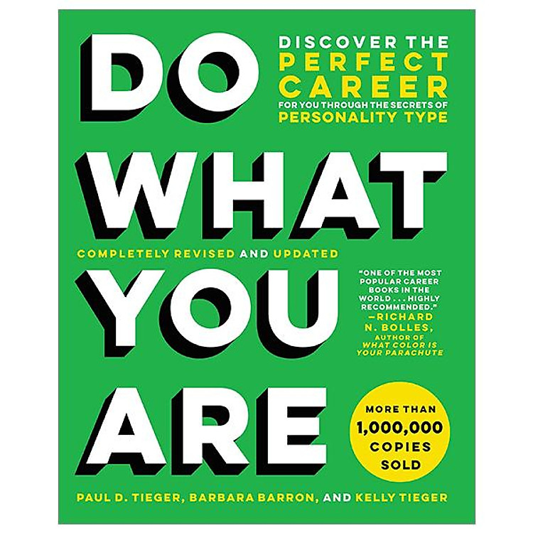 Do What You Are: Discover The Perfect Career For You Through The Secrets Of Personality Type