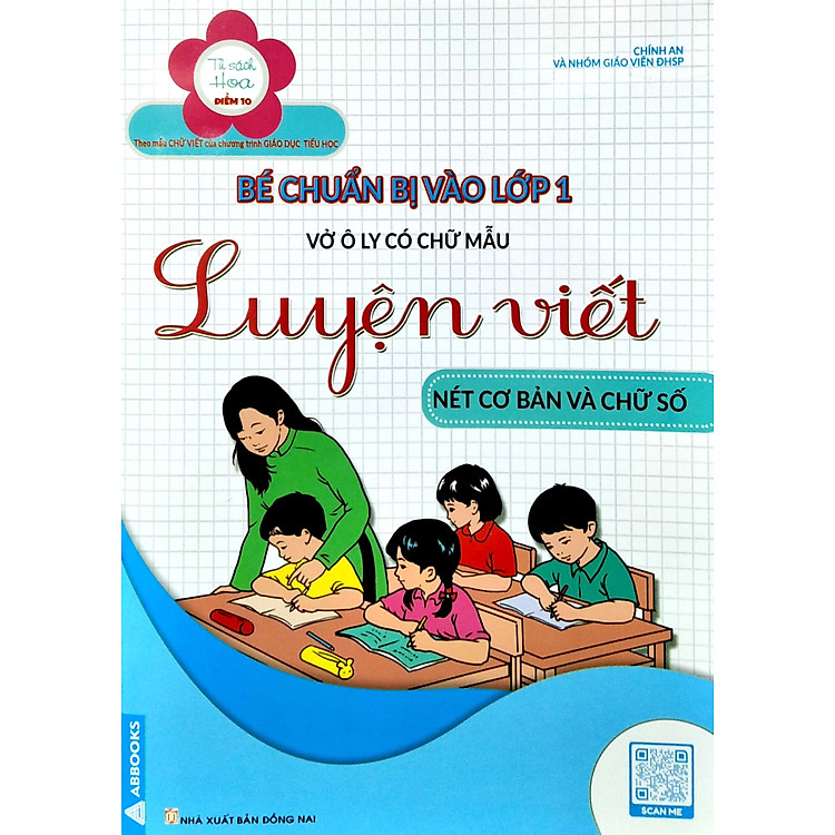 Luyện Viết Nét Cơ Bản Và Chữ Số – Vở Ô Li Có Chữ Mẫu – Bé Chuẩn Bị Vào Lớp 1 (ABB)