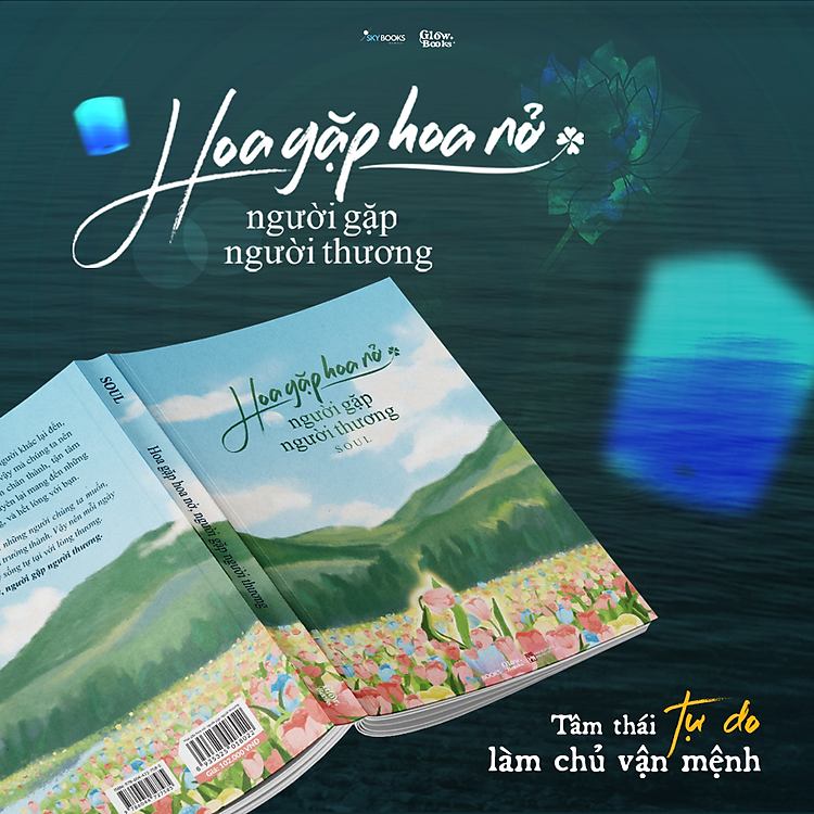 Hoa Gặp Hoa Nở, Người Gặp Người Thương - Ảnh 4