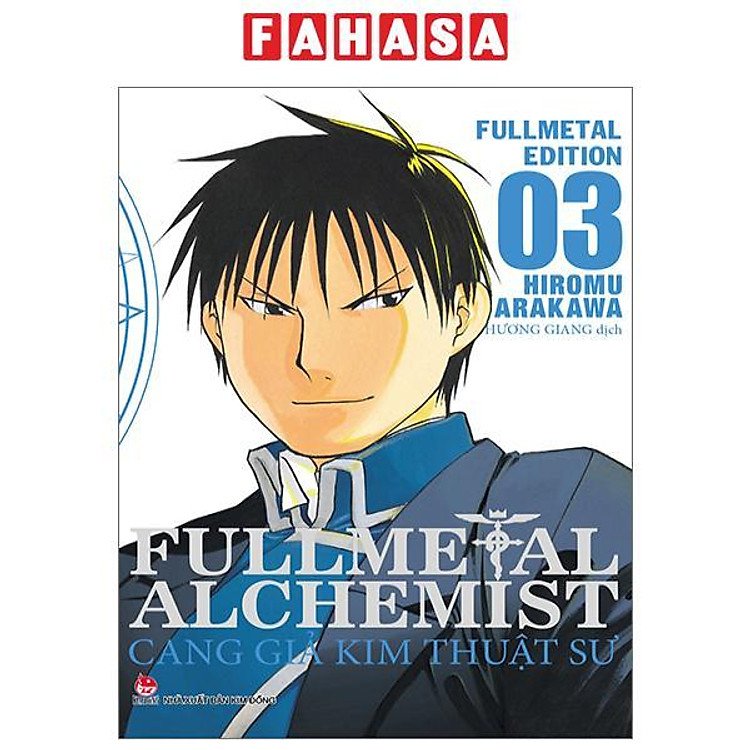 Fullmetal Alchemist - Cang Giả Kim Thuật Sư - Fullmetal Edition - Tập 3 (Tái Bản 2024)