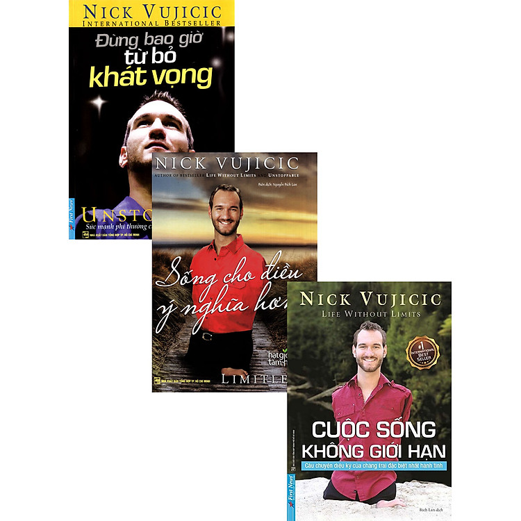 Combo Sách Về Nick Vujicic: Nick Vujicic - Cuộc Sống Không Giới Hạn + Nick Vujicic - Sống Cho Điều Ý Nghĩa Hơn + Đừng Bao Giờ Từ Bỏ Khát Vọng (Bộ 3 Cuốn) _FN