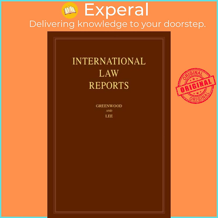 Sách - International Law Reports: Volume 201 by Karen Lee (UK edition, hardcover)