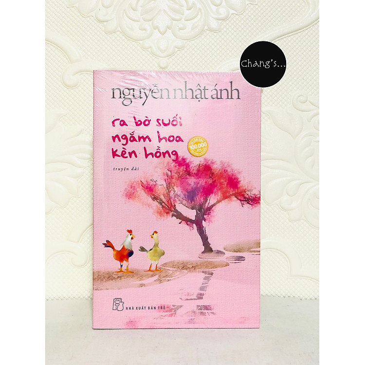 Ra Bờ Suối Ngắm Hoa Kèn Hồng - Nguyễn Nhật Ánh - Ảnh 2