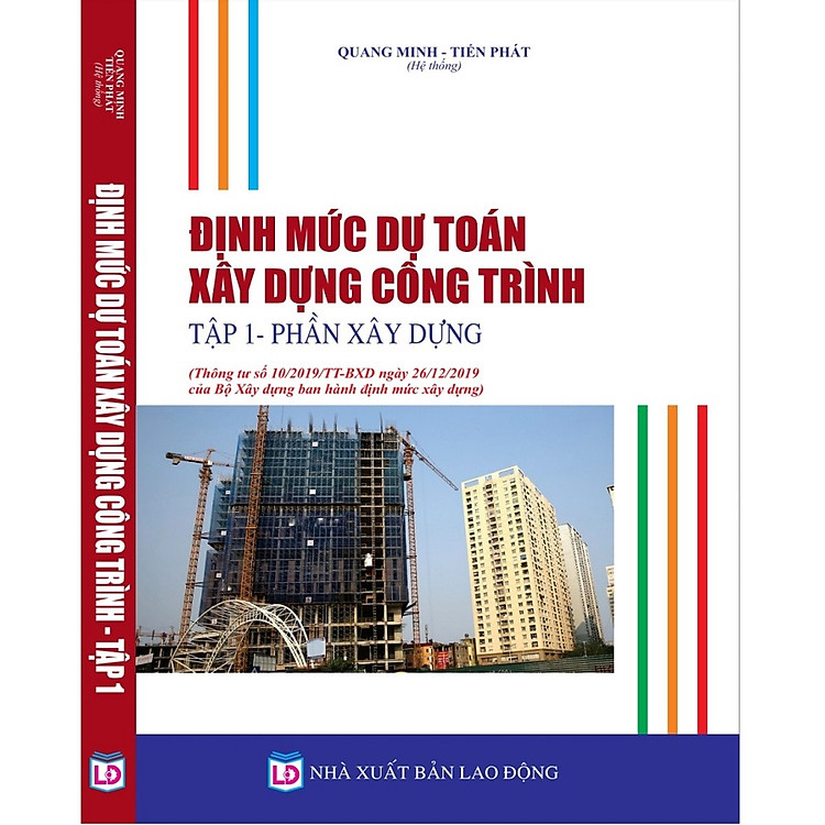 Sách Định Mức Dự Toán Xây Dựng - Phần Xây Dựng (theo TT 10 Bộ Xây Dựng)