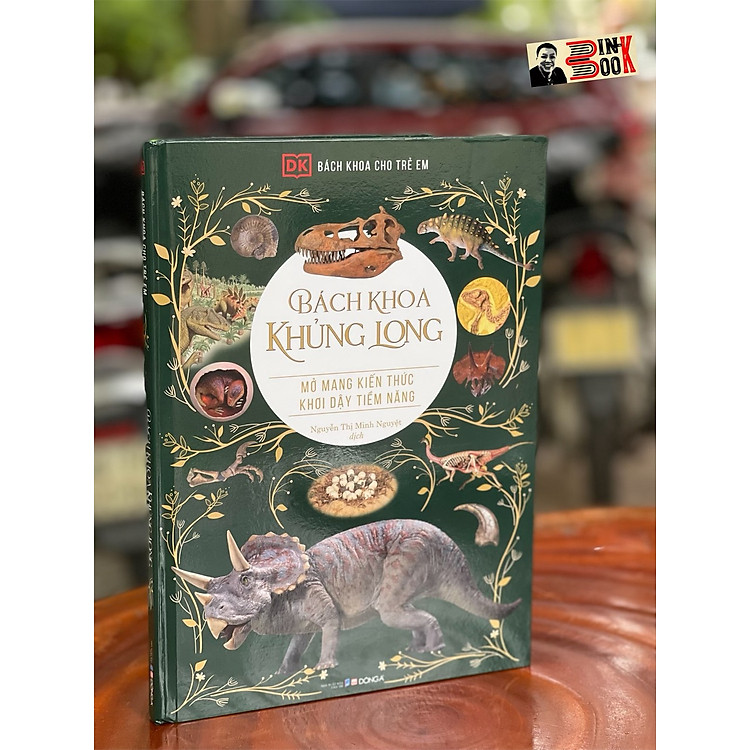 Bách Khoa Khủng Long – Mở Mang Kiến Thức Khơi Dậy Tiềm Năng