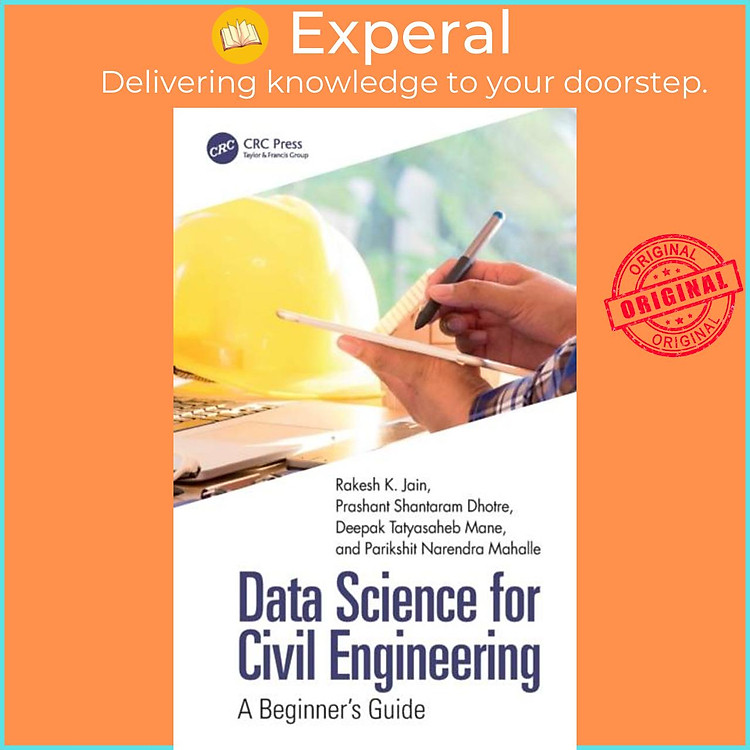 Sách - Data Science for Civil Engineering - A Beginner's Guide by Parikshit Narendra Mahalle (UK edition, hardcover)