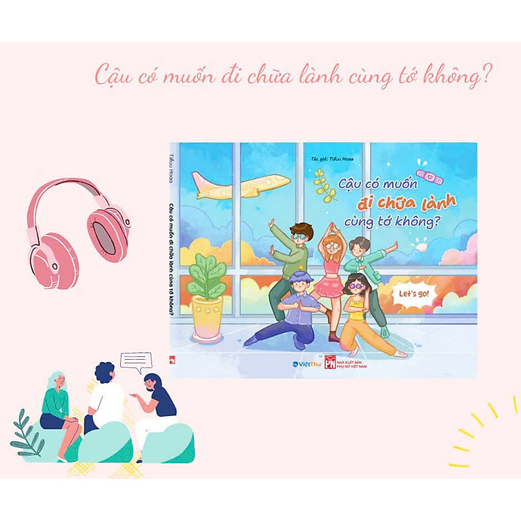 Tô Màu Bình Yên - Cậu Có Muốn Đi Chữa Lành Cùng Tớ Không - Ảnh 3