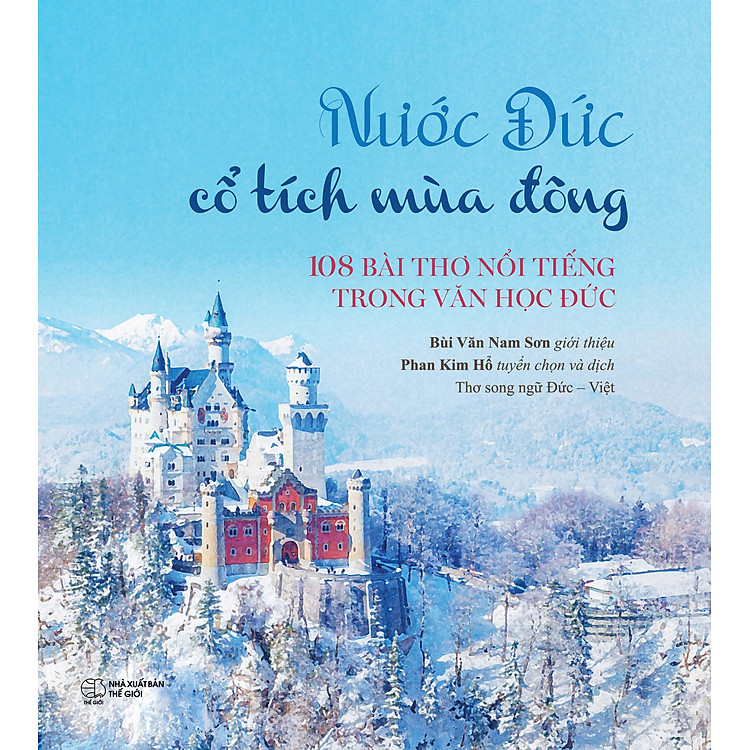 Nước Đức – Cổ Tích Mùa Đông (Thơ Song Ngữ Đức – Việt)