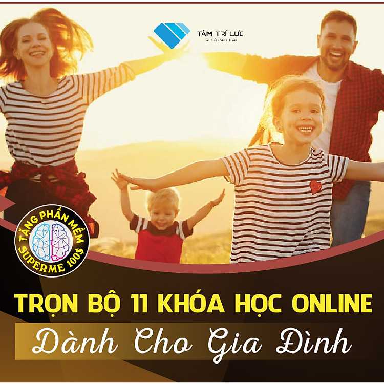 Trọn bộ 11 khóa học online dành cho gia đình - Tặng phần mềm luyện Siêu trí nhớ SuperMe trị giá 100$