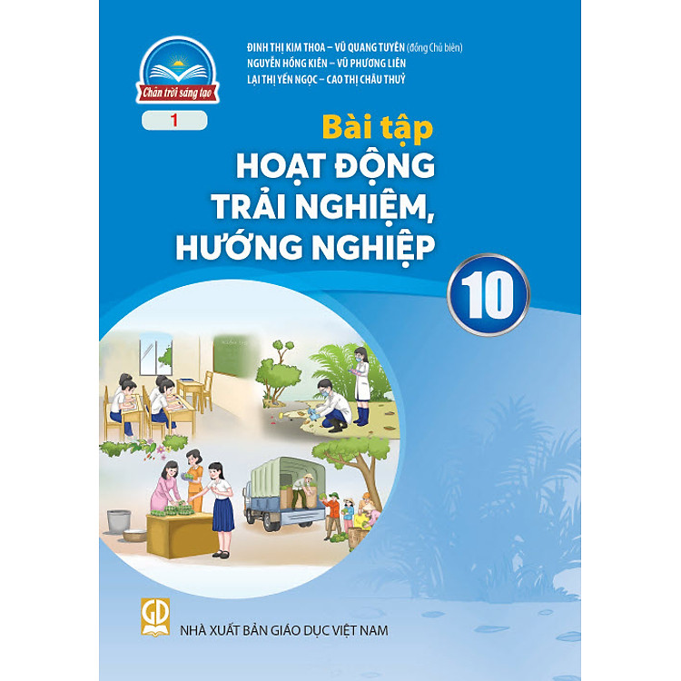 Bài Tập Hoạt Động Trải Nghiệm, Hướng Nghiệp 10-1- Chân Trời Sáng Tạo