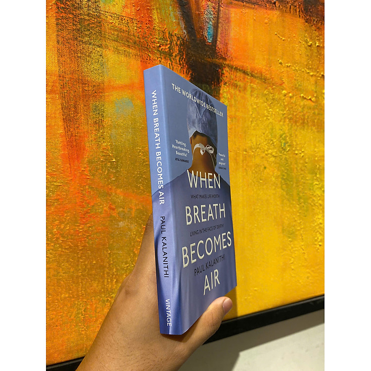 When Breath Becomes Air: Pulitzer Prize Finalist (THE MILLION COPY BESTSELLER) - Ảnh 5