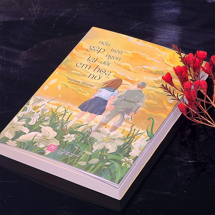 Nếu Gặp Lại Em Trên Ngọn Đồi Hoa Nở - Ảnh 6