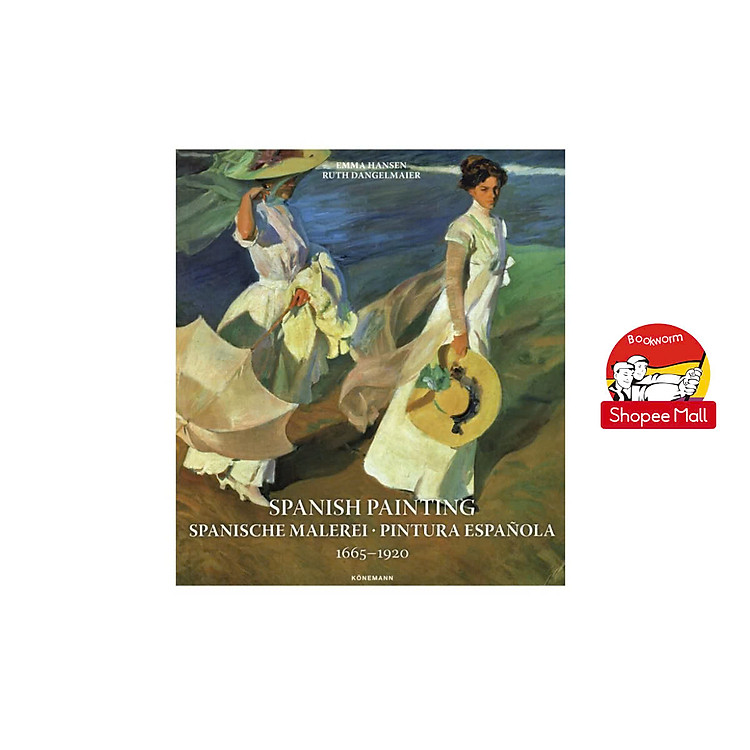 Spanish Painting 1665 – 1920 – Nghệ Thuật Tiếng Anh