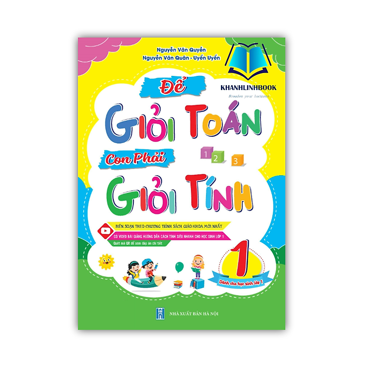 Để Giỏi Toán Con Phải Giỏi Tính 1 – Dành cho học sinh lớp 1