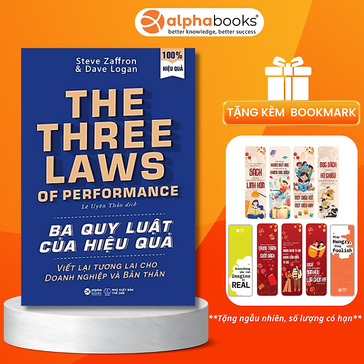 The Three Laws Of Performance – Ba Quy Luật Của Hiệu Quả