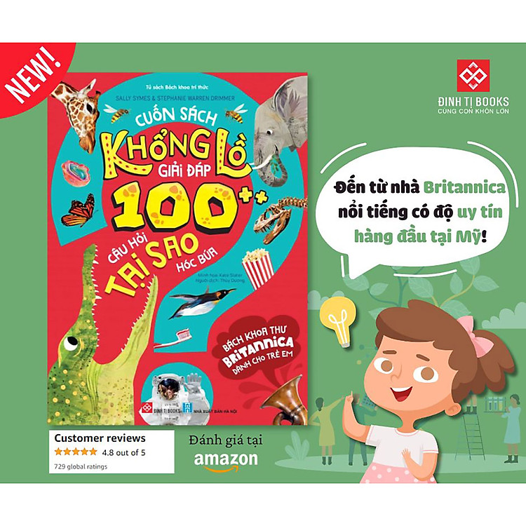 Bách Khoa Thư Britannica Dành Cho Trẻ Em - Cuốn Sách Khổng Lồ Giải Đáp 100++ Câu Hỏi TẠI SAO Hóc Búa - Ảnh 2