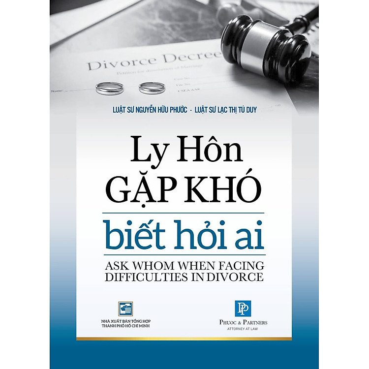 Ly Hôn Gặp Khó Biết Hỏi Ai