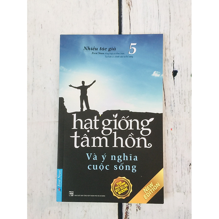 Hạt Giống Tâm Hồn 5 – Và Ý Nghĩa Cuộc Sống