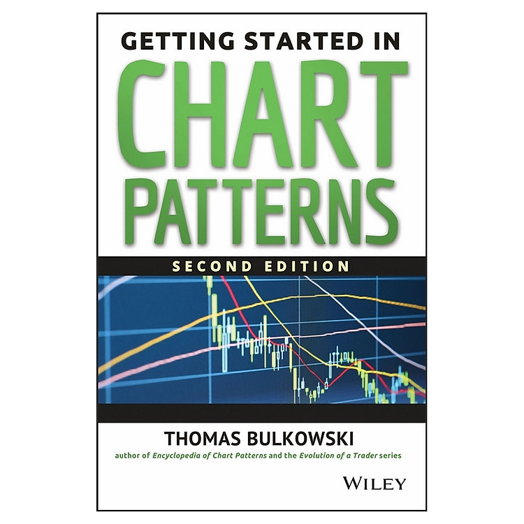 Getting Started In Chart Patterns, 2Nd Edition