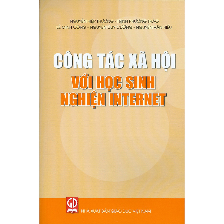 Công tác xã hội với học sinh nghiện Internet