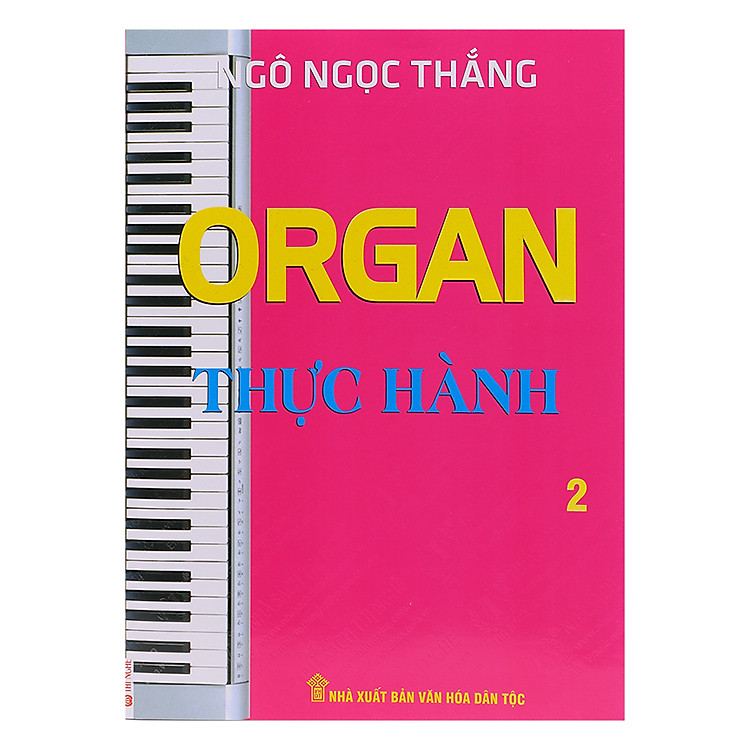 Sách Organ Thực Hành (Tập 2)