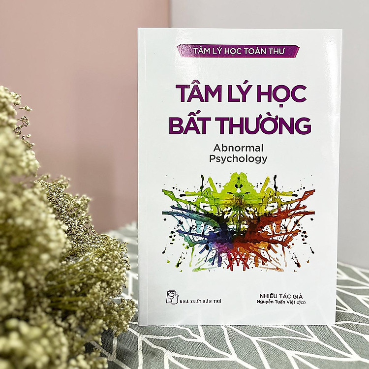 Tâm Lý Học Toàn Thư. Tâm Lý Học Bất Thường - Ảnh 4