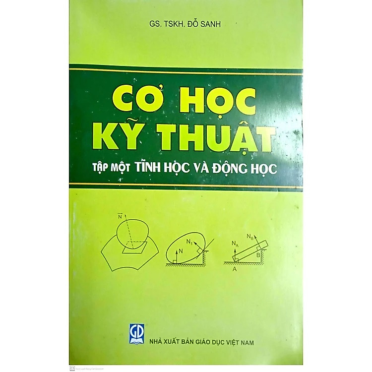 Cơ Học Kỹ Thuật – Tập 1: Tĩnh Học và Động Học