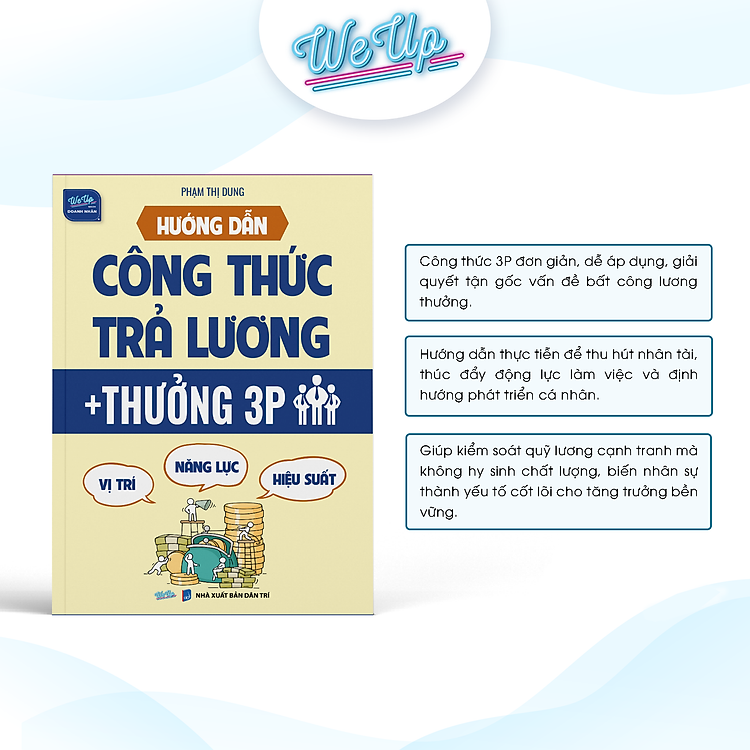Sách Hướng Dẫn Công Thức Trả Lương + Thưởng 3P (Vị trí - Năng lực - Hiệu suất)