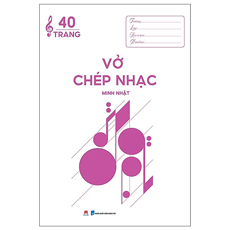 Vở Chép Nhạc 40 Trang (20.5*29.5) (HH)