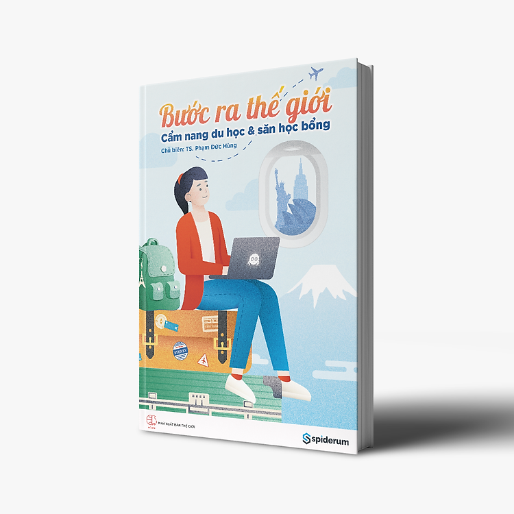 Sách Bước Ra Thế Giới: Cẩm Nang Du Học Và Săn Học Bổng