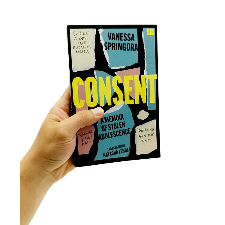 Consent: A Memoir Of Stolen Adolescence - Ảnh 7
