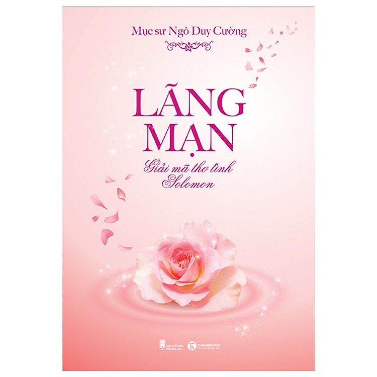 Lãng Mạn – Giải Mã Thơ Tình Solomon